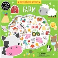 Super Sticker Activity: Farm by Machell, Dawn, 9781626866478