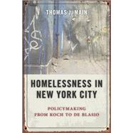 Homelessness in New York City by Main, Thomas J., 9781479896479