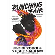 Punching the Air by Zoboi, Ibi;Salaam, Yusef, 9780062996480
