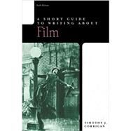 Short Guide to Writing about Film, Books a la Carte Edition by Corrigan, Timothy, 9780321996480