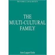 The Multi-Cultural Family by Estin,Ann Laquer, 9780754626480