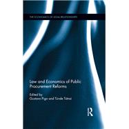 Law and Economics of Public Procurement Reforms by Piga; Gustavo, 9781138296480