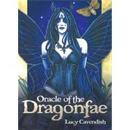 Oracle of the Dragonfae by Cavendish, Lucy, 9781572816480