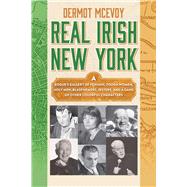 Real Irish New York by McEvoy, Dermot, 9781510736481