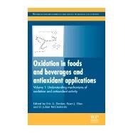 Oxidation in Foods and Beverages and Antioxidant Applications by Decker; Elias; McClements, 9781845696481