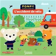 Pompy - L'accident de vlo by Emmanuelle Kecir Lepetit, 9782035986481