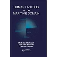 Human Factors in the Maritime Domain by Grech, Michelle; Horberry, Tim; Koester, Thomas, 9780367376482