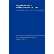 Representations of Finite Groups of Lie Type by Digne, Francois; Michel, Jean, 9780521406482