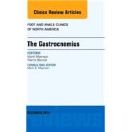 The Gastrocnemius: An Issue of Foot and Ankle Clinics of North America by Myerson, Mark S., 9780323326483