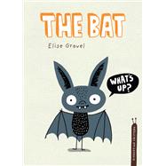 The Bat by Gravel, Elise, 9780735266483
