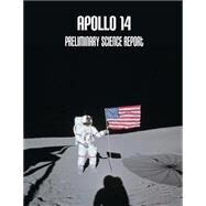 Apollo 14 by National Aeronautics and Space Administration, 9781502726483