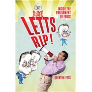 Letts Rip! by Quentin Letts, 9781849016483