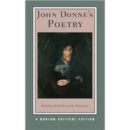 John Donne's Poetry Nce Pa (New) by Donne,John, 9780393926484