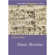 Music Sketches by Friedemann Sallis, 9780521866484