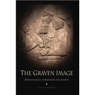 The Graven Image by Bahrani, Zainab, 9780812236484