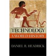 Technology: A World History by Headrick, Daniel R., 9780195156485
