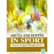 Drugs & Doping in Sports by O'Leary,John, 9781138176485