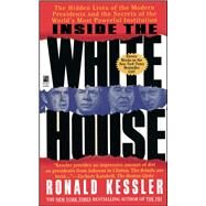 Inside the White House by Kessler, Ronald, 9781501196485
