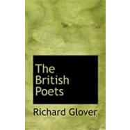 The British Poets by Glover, Richard, 9780559016486