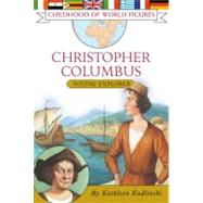 Christopher Columbus Young Explorer by Kudlinski, Kathleen, 9780689876486