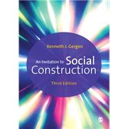 An Invitation to Social Construction by Gergen, Kenneth J., 9781446296486