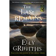 The Last Remains by Elly Griffiths, 9780358726487