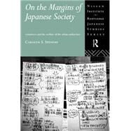 On the Margins of Japanese Society by Stevens,Carolyn S., 9780415146487