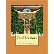 Our Herstory by Bourne, Susan Powers, 9781507736487
