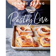 Pastry Love by Chang, Joanne; Teig, Kristin, 9780544836488