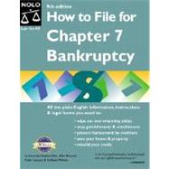 How to File for Chapter 7 Bankruptcy by Elias, Stephen; Renauer, Albin; Leonard, Robin; Michon, Kathleen, 9780873376488