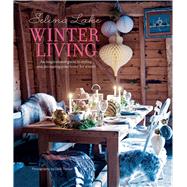 Winter Living by Lake, Selina; Treloar, Debi, 9781849756488