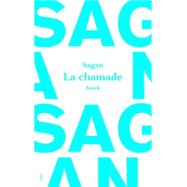 La chamade by Franoise Sagan, 9782234076488