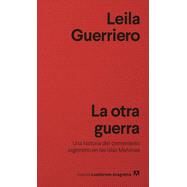 La Otra Guerra by Guerriero, Leila, 9788433916488