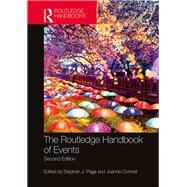 The Routledge Handbook of Events by Page, Stephen J.; Connell, Joanne, 9780367236489