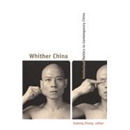 Whither China? by Zhang, Xudong, 9780822326489