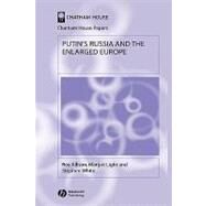Putin's Russia And The Enlarged Europe by Allison, Roy; Light, Margot; White, Stephen, 9781405126489