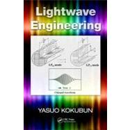 Lightwave Engineering by Kokubun; Yasuo, 9781420046489