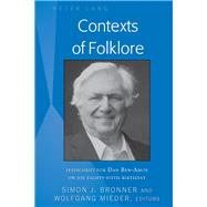 Contexts of Folklore by Bronner, Simon; Mieder, Wolfgang, 9781433156489