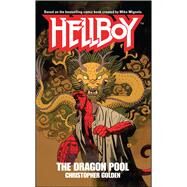 The Dragon Pool by Golden, Christopher, 9781451666489