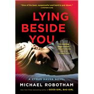 Lying Beside You by Robotham, Michael, 9781982166489