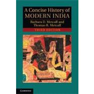 A Concise History of Modern India by Metcalf, Barbara D.; Metcalf, Thomas R., 9781107026490