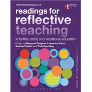 Readings for Reflective Teaching in Further, Adult and Vocational Education by Gregson, Margaret; Nixon, Lawrence; Pollard, Andrew; Spedding, Trish; Pollard, Andrew; Pollard, Amy, 9781472586490