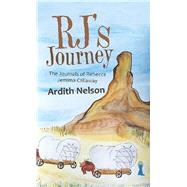 Rjs Journey by Nelson, Ardith, 9781512796490