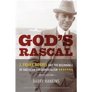 God's Rascal by Barry Hankins, 9781621906490