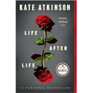 Life After Life A Novel by Atkinson, Kate, 9780316176491