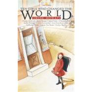 Ten Girls Who Changed the World by Howat, Irene, 9781857926491