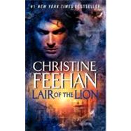 Lair of the Lion by Feehan, Christine, 9780062016492