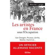 Les artistes en France sous l'Occupation by Docteur Werner Lange, 9782268076492