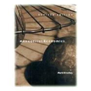 Managerial Economics, Revised Edition by Hirschey, Mark, 9780030256493