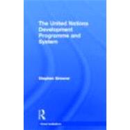 United Nations Development Programme and System (UNDP) by Browne; Stephen, 9780415776493